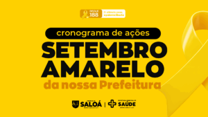 Setembro Amarelo: Saloá em Ação pela Vida e pela Saúde Mental