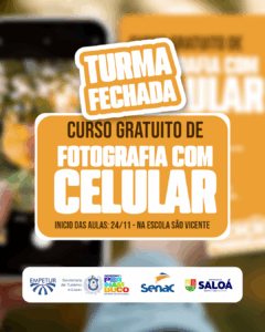 TURMA FECHADA – Curso Gratuito de Fotografia com Celular inicia neste dia 24/11