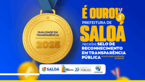 Saloá conquista Selo Ouro em Transparência Pública 2025