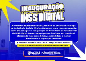 Prefeitura de Saloá vai realizar inauguração do novo ponto de atendimento do INSS Digital